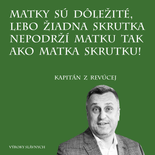 Ku Dnu matiek od Cicera z Revucej (citat)
